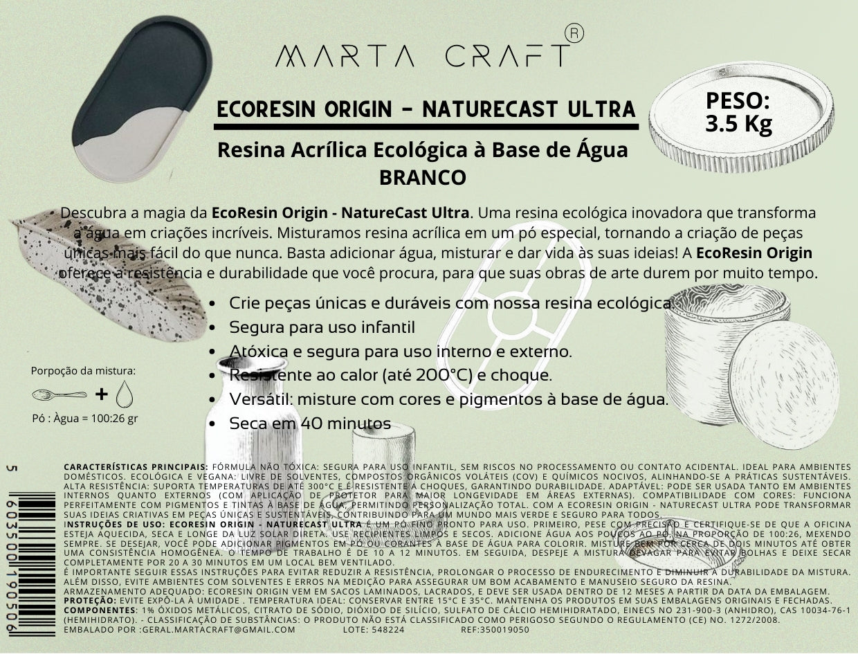 RESINA ORGÂNICA - 3.5KG - ECORESIN ORIGIN - NATURECAST ULTRA -MARTA CRAFT ® - BRANCO Formato Balde