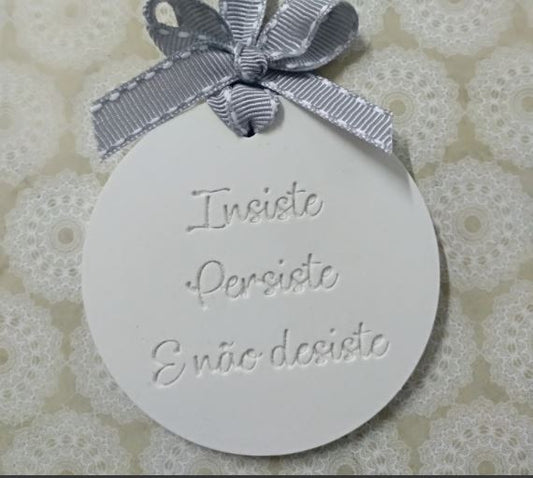 MF031MS - Insiste, Presiste e não desiste Molde