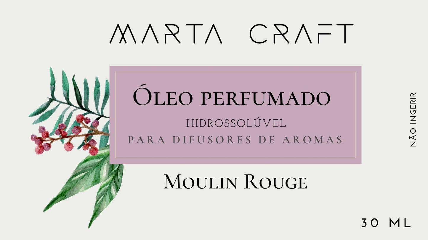 Óleo perfumado hidrossolúvel p/ Difusores 30 ml - MOULIN ROUGE