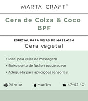 Cera Colza & Coco | BPF 47 - 52 ºC |Recipiente &amp; Velas de massagem