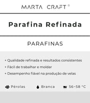 Parafina Refinada | Pérolas