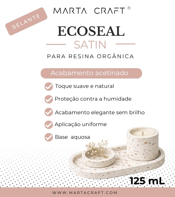 ECOSEAL SATIN - Selante para Resina orgânica acetinado