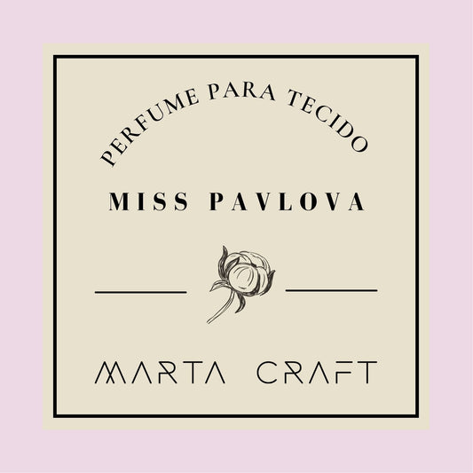 Perfume Têxtil - Miss Pavlova - Amostra 5 mL