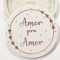 MF015MS - Amor gera Amor -  Placa Pingente  Molde