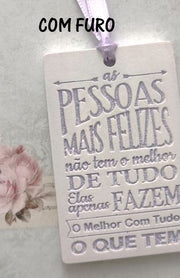 MF072MS - Placa com/sem furo -Pessoas mais felizes- Molde