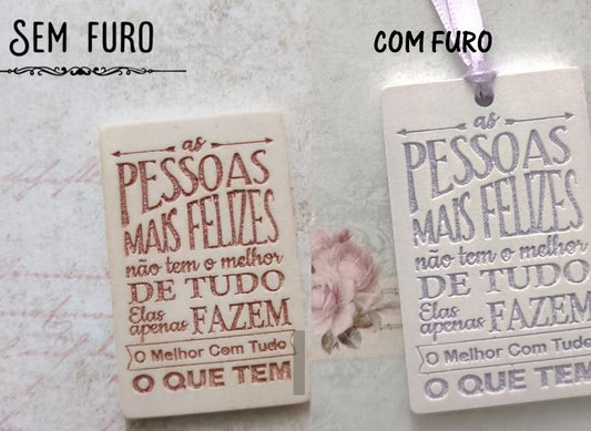 MF072MS - Placa com/sem furo -Pessoas mais felizes- Molde