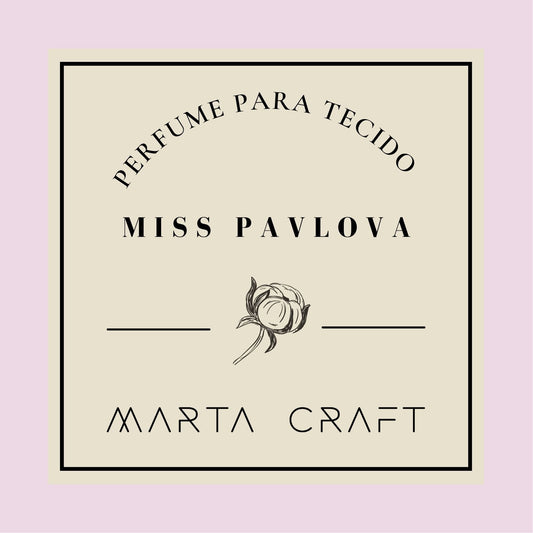 Perfume Têxtil - Miss Pavlova